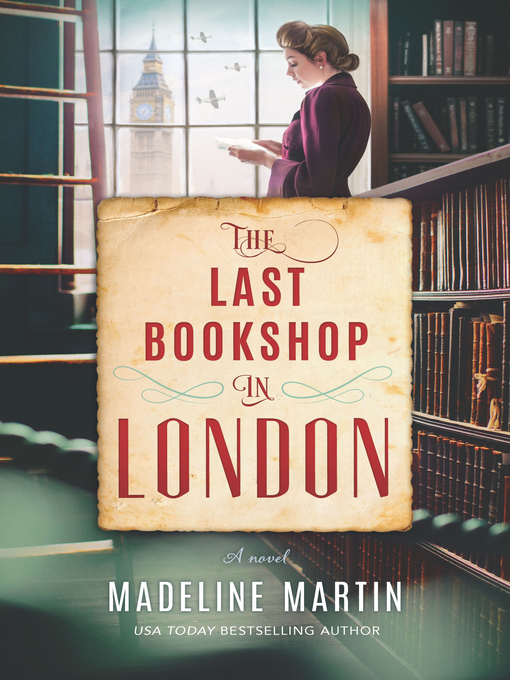 Title details for The Last Bookshop in London by Madeline Martin - Available